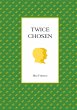 Twice Chosen - Bild 1