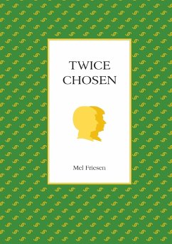 Twice Chosen - Friesen, Mel