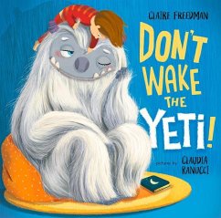 Don't Wake the Yeti! - Freedman, Claire