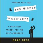 MISERY MANIFESTO