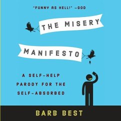 MISERY MANIFESTO - Best, Barb