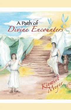 A Path of Divine Encounters - Meyer, Kiewiet