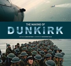 The Making of Dunkirk - Mottram, James