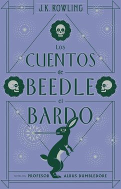 Los Cuentos de Beedle El Bardo / The Tales of Beedle the Bard - Rowling, J. K.