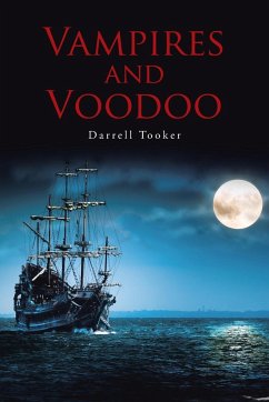 Vampires and Voodoo - Tooker, Darrell