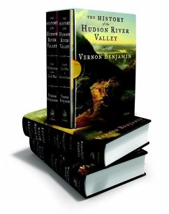 The History of the Hudson River Valley Set - Benjamin, Vernon