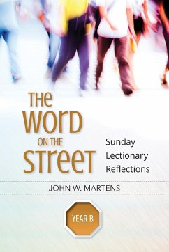 Word on the Street, Year B - Martens, John W