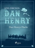 Dan Henrys Flucht (eBook, ePUB)