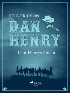 Dan Henrys Flucht (eBook, ePUB) - Ericson, Stig