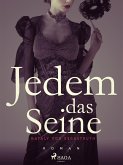 Jedem das Seine - Band I (eBook, ePUB)