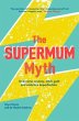 The Supermum Myth - Bild 1