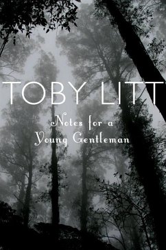 Notes for a Young Gentleman - Litt, Toby