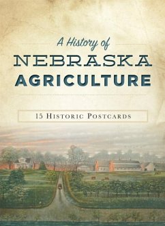 A History of Nebraska Agriculture: A Life Worth Living - Dobson