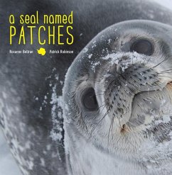A Seal Named Patches - Beltran, Roxanne; Robinson, Patrick