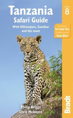 Tanzania Safari Guide - Briggs, Philip;McIntyre, Chris