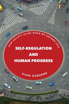 Self-Regulation and Human Progress - Osborne, Evan