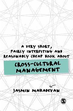 A Very Short, Fairly Interesting and Reasonably Cheap Book about Cross-Cultural Management - Mahadevan, Jasmin
