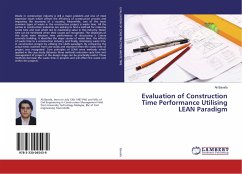 Evaluation of Construction Time Performance Utilising LEAN Paradigm