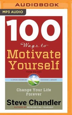 100 WAYS TO MOTIVATE YOURSEL M - Chandler, Steve