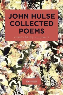 John Hulse Collected Poems (1985-2015) - Hulse, John