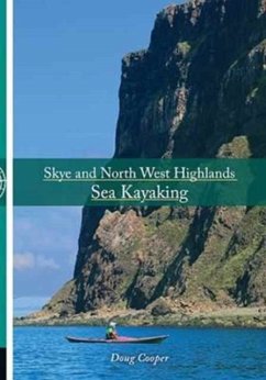 Skye and North West Highlands Sea Kayaking - Cooper, Doug