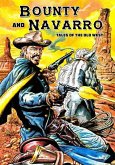 Bounty and Navarro: Tales of the Old West