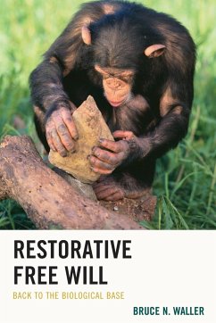 Restorative Free Will - Waller, Bruce N.