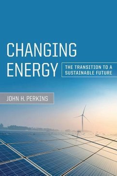 Changing Energy - Perkins, John H.