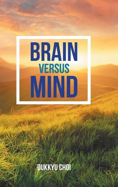 Brain Versus Mind - Choi, Dukkyu