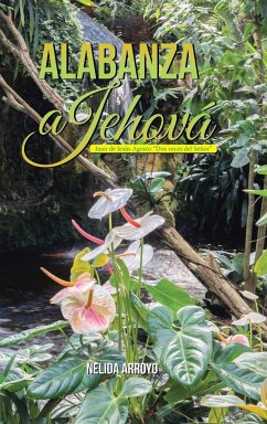 Alabanza a Jehová - Arroyo, Nelida