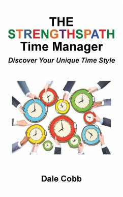 The Strengthspath Time Manager - Cobb, Dale