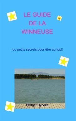 Le Guide de la Winneuse - Dycoke, Bridget