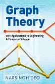 Graph Theory with Applications to Engineering and Computer Science (eBook, ePUB) Graph Theory with Applications to Engineering and Computer Science (eBook, ePUB)