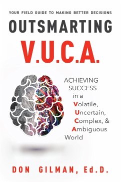 Outsmarting VUCA - Gilman, Don