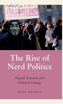 The Rise of Nerd Politics - Postill, John