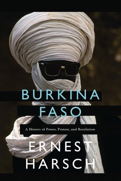 Burkina Faso: A History of Power, Protest, and Revolution - Harsch, Ernest