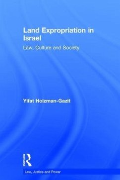 Land Expropriation in Israel - Holzman-Gazit, Yifat