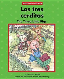 Los Tres Cerditos/The Three Little Pigs