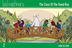 Bad Machinery Vol. 2, 2: The Case of the Good Boy, Pocket Edition - Allison, John