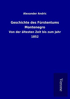 Geschichte des Fürstentums Montenegro