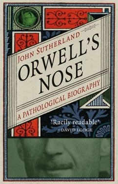 Orwell's Nose - Sutherland, John