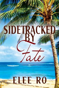 Sidetracked by Fate - Elee Ro