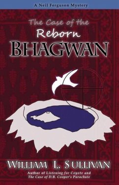 The Case of the Reborn Bhagwan - Sullivan, William L.