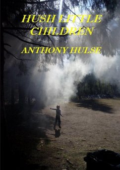 Hush Little Children - Hulse, Anthony