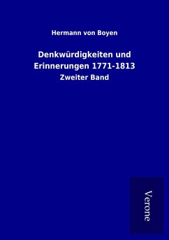 Denkwürdigkeiten und Erinnerungen 1771-1813
