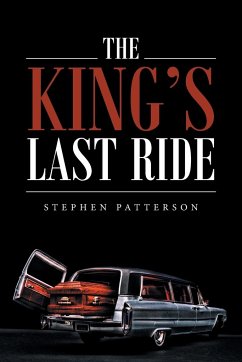 The King's Last Ride - Patterson, Stephen
