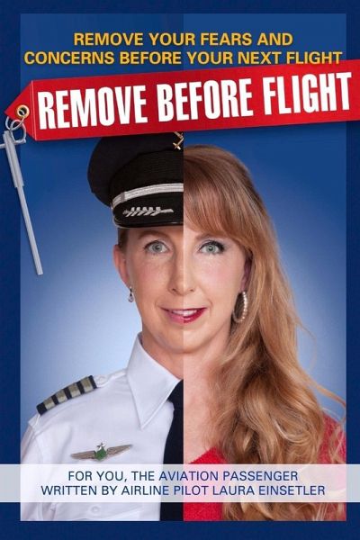 Remove Before Flight Remove Before Flight