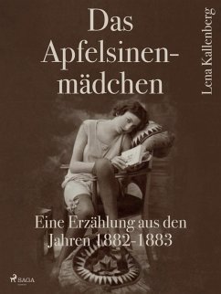Das Apfelsinenmädchen (eBook, ePUB) - Kallenberg, Lena