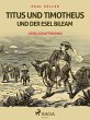 Titus und Timotheus und der Esel Bileam... - Bild 1