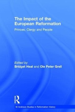 The Impact of the European Reformation - Grell, Ole Peter